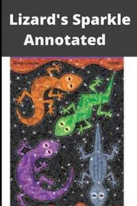 Lizard's Sparkle Annotated