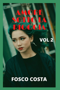 Amore Sotto La Pioggia