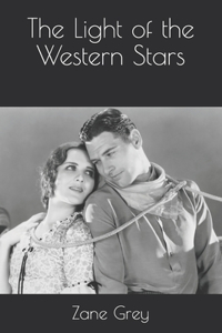 The Light of the Western Stars