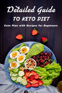 Detailed Guide to Keto Diet