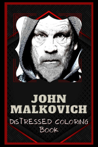 John Malkovich Distressed Coloring Book
