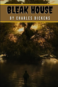Bleak House by Charles Dickens