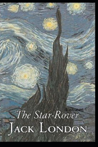 The Star Rover Illustrated