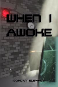 When I Awoke