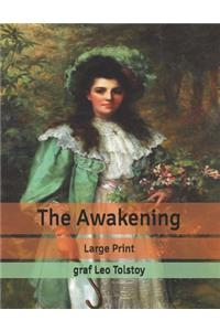 The Awakening