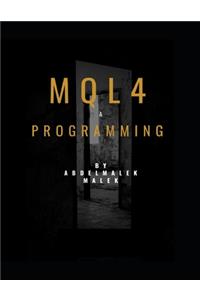 Mql4 Programming by Abdelmalek malek