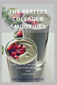 Perfect Collagen Smoothies