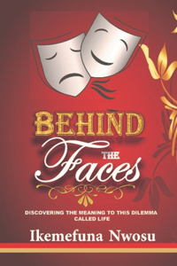 Behind the Faces