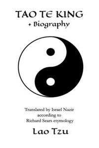Tao Te King + biography