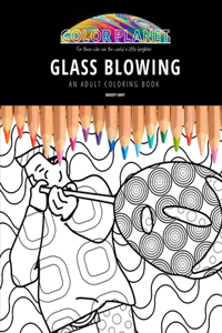 Glass Blowing