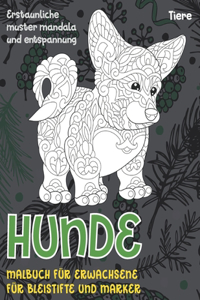 Malbuch für Erwachsene für Bleistifte und Marker - Erstaunliche Muster Mandala und Entspannung - Tiere - Hunde