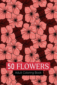 50 flowers Adult Coloring Book