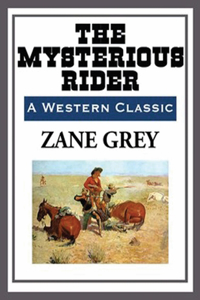 The Mysterious Rider (Annotated)