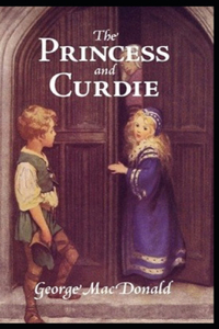 The Princess and Curdie-Original Edition(Annotated)