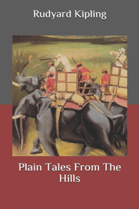 Plain Tales From The Hills