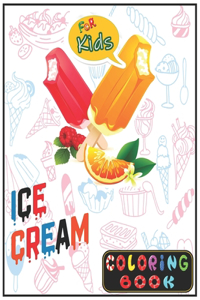 Ice Cream Coloring Book For Kids