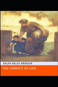 The Conduct of Life