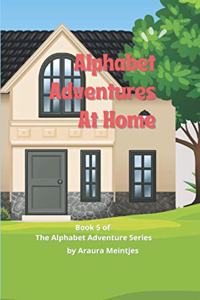 Alphabet Adventures At Home