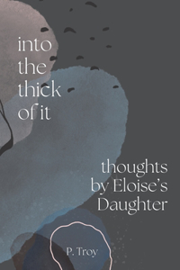 Into The Thick of It