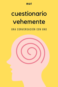 Cuestionario Vehemente