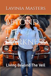Beyond The Darkness