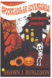 Spooktacular Adventures