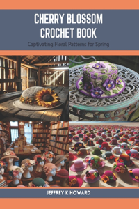 Cherry Blossom Crochet Book