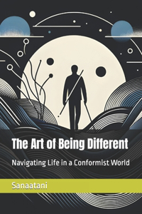 Art of Being Different