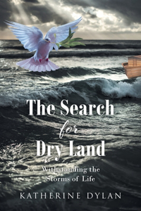 Search for Dry Land