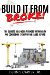 Build It from Broke