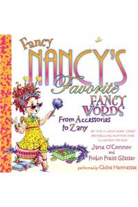 Fancy Nancy's Favorite Fancy Words