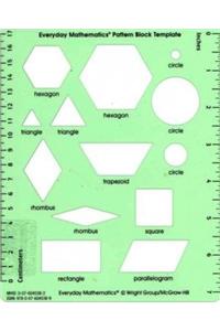 Everyday Mathematics 4, Grades 1-3, Pattern Block Template