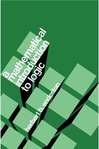 A Mathematical Introduction to Logic