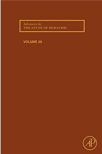 Advances in the Study of Behavior