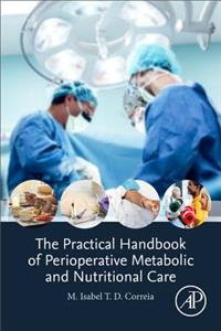 Practical Handbook of Perioperative Metabolic and Nutritional Care
