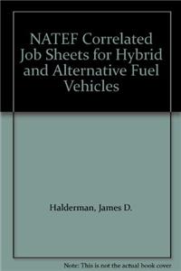 NATEF Correlated Job Sheets for Hybrid and Alternative Fuel Vehicles