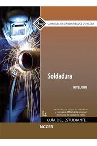 Welding Trainee Guide in Spanish, Level 1 (International Version)