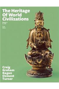 Heritage of World Civilizations, The,  Volume 1