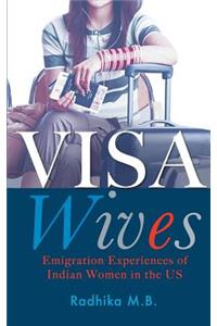Visa Wives