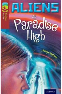 Oxford Reading Tree TreeTops Fiction: Level 15 More Pack A: Aliens at Paradise High