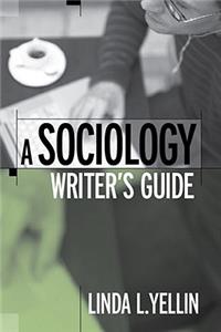 A A Sociology Writer's Guide Sociology Writer's Guide