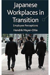 Japanese Workplaces in Transition