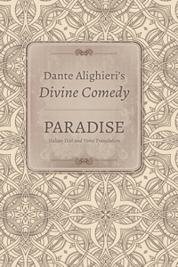 Dante Alighieri's Divine Comedy, Volume 5 and Volume 6