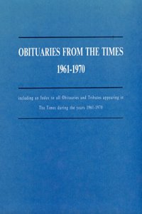 Obituaries for the London Times, 1961-1970