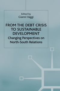 From the Debt Crisis to Sustainable Development