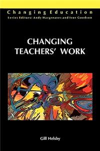 Changing Teachers' Work