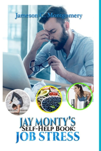 Jay Monty's Self-Help Book