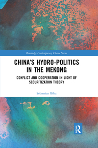 China's Hydro-politics in the Mekong