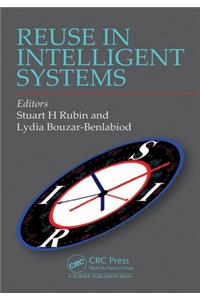 Reuse in Intelligent Systems