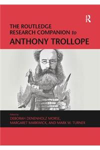 Routledge Research Companion to Anthony Trollope